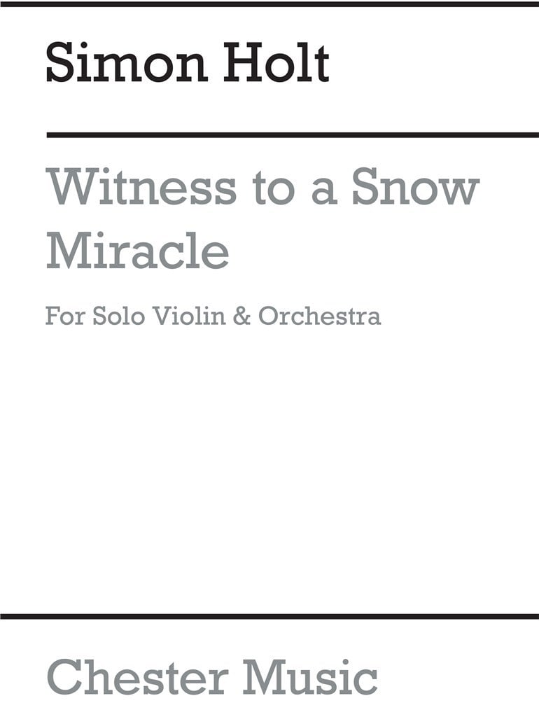 Witness To A Snow Miracle
